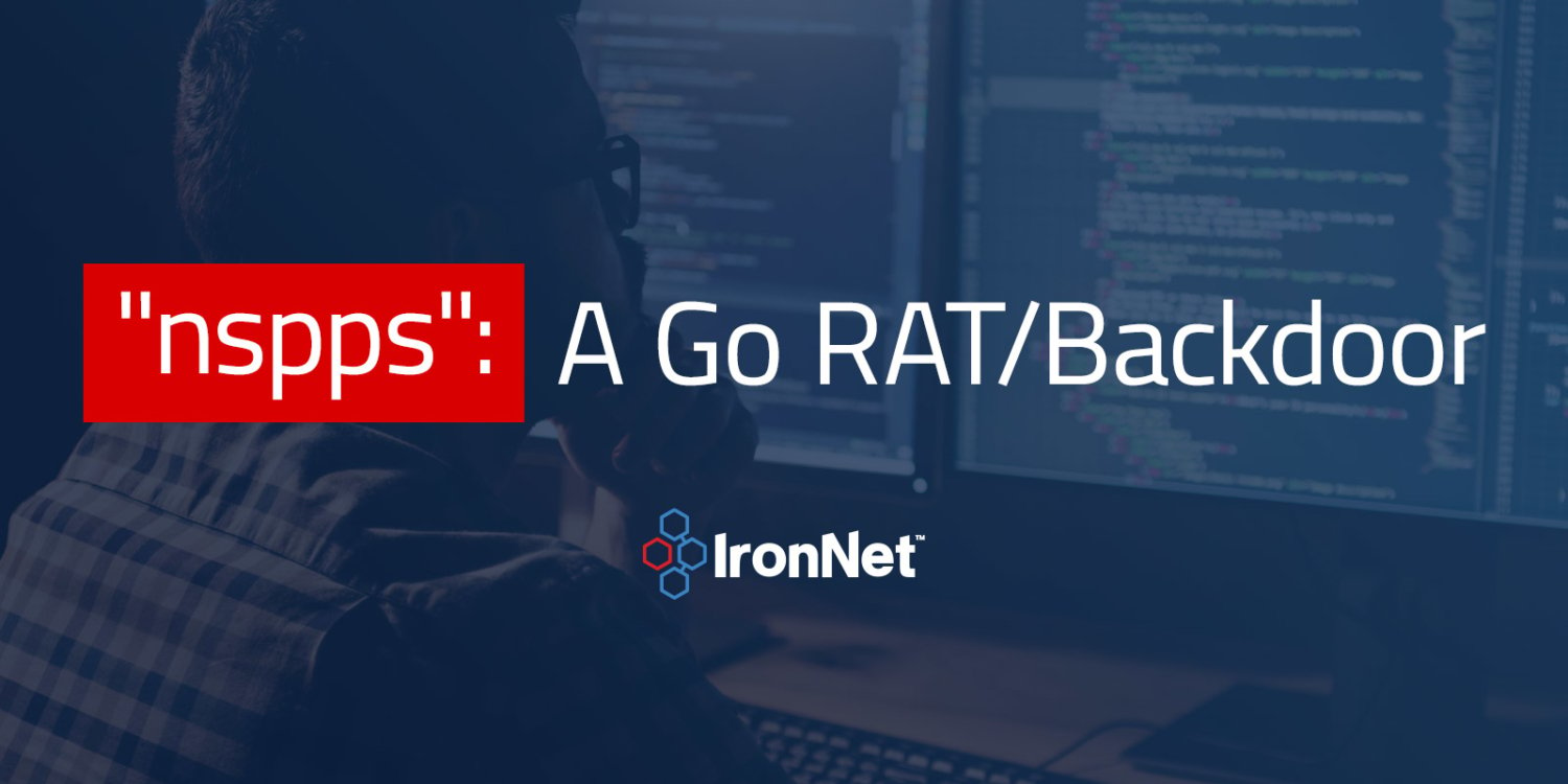 Malware Analysis Nspps A Go Rat Backdoor